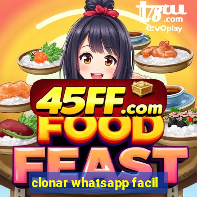 clonar whatsapp facil